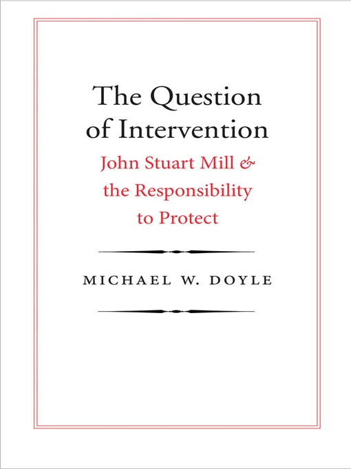Title details for The Question of Intervention by Michael W. Doyle - Available